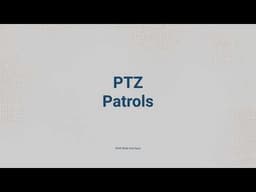 SCW PTZ Overview - Use, Presets, and Patrols - SCW How To