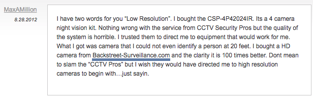 negative reviews on CCTV-Reviews.com about other brands also recommend Backstreet Surveillance