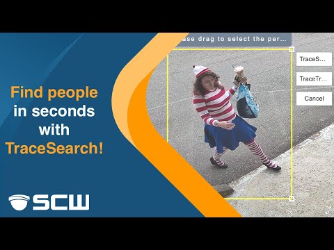Find someone across your facility in seconds with SCW's TraceSearch!