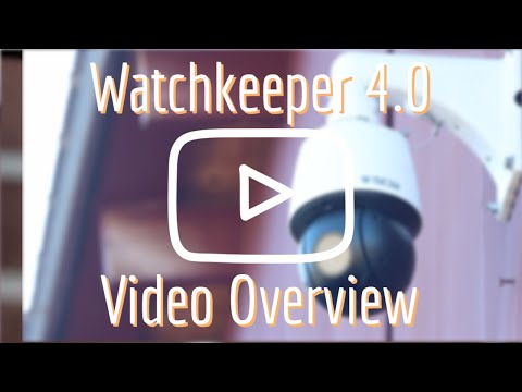 Watchkeeper 4.0 Video Overview