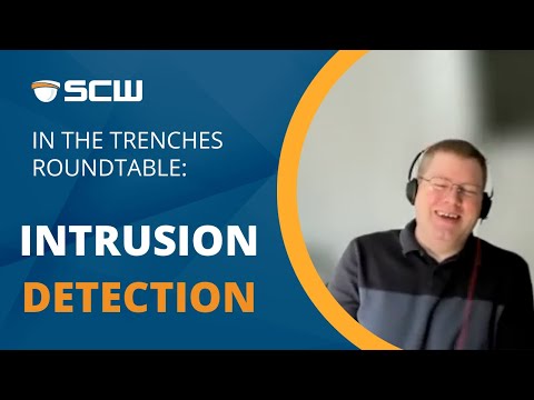 In the Trenches Roundtable: Feature Focus - Intrusion Detection